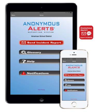 Anonymous Alerts is a patented two-way communications system that empowers students to anonymously report suspicious activity, safety threats, bullying, alcohol or drug use, depression, harassment, family issues, school shooter, campus safety concerns and self-harm issues directly to school administrators, he said.