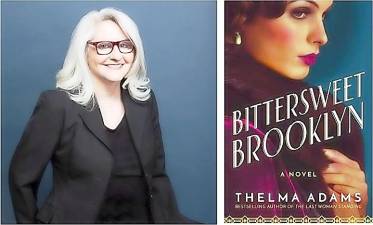 The Jewish Federation of Greater Orange County will host a Zoom presentation on April 18 by author Thelma Adams, who will discuss “Bittersweet Brooklyn,” her second female-driven historical novel about the Jewish experience.