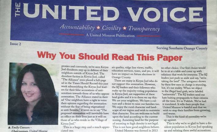 Last year, United Monroe distributed 43,000 copies of its publication, The United Voice, throughout southern Orange County. It's purpose, according to United Monroe founder Emily Convers, was to update residents on activities, issues and events related to the proposed annexation of property from the Town of Monroe into the Village of Kiryas Joel.